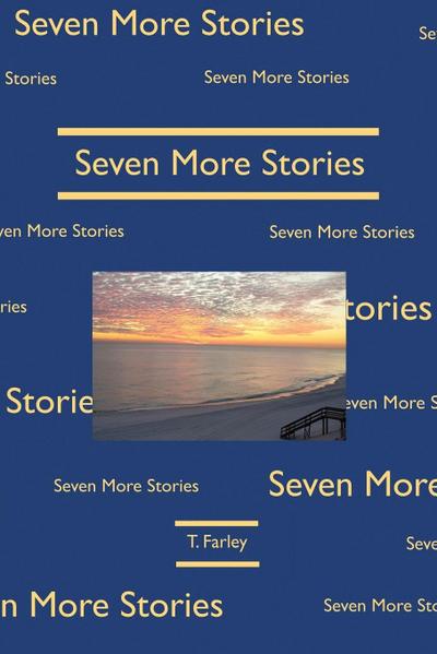 Seven More Stories