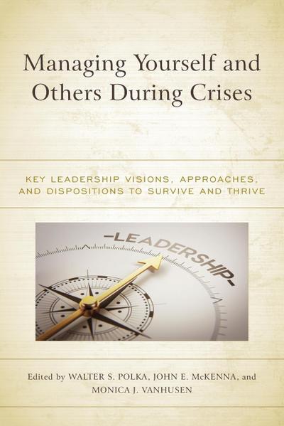 Managing Yourself and Others During Crises