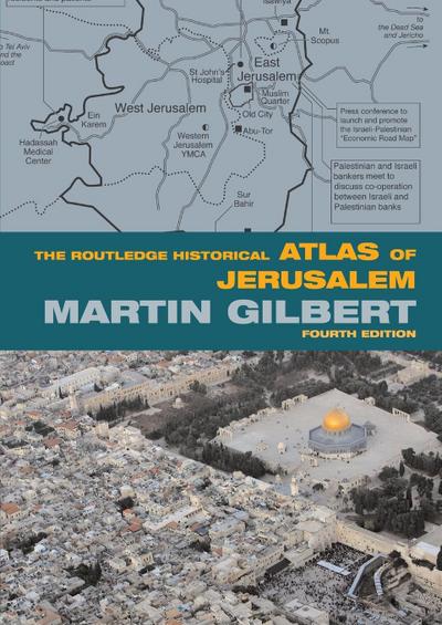 The Routledge Historical Atlas of Jerusalem