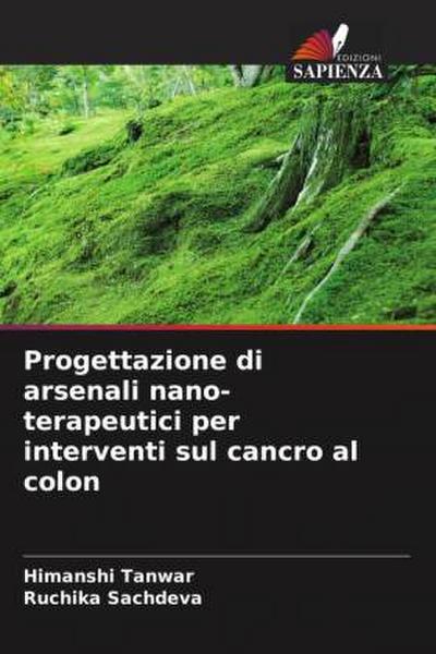 Progettazione di arsenali nano-terapeutici per interventi sul cancro al colon