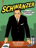 Schwanzer - Architekt aus Leidenschaft