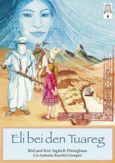 Eli bei den Tuareg