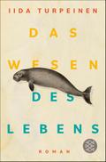 Das Wesen des Lebens