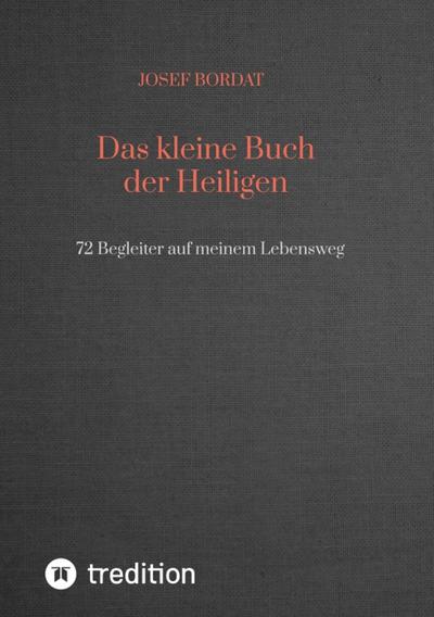 Das kleine Buch der Heiligen