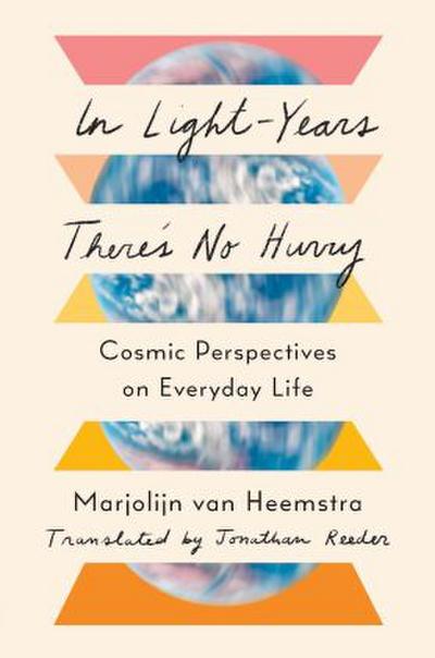 In Light-Years There’s No Hurry