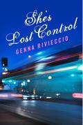 She’s Lost Control
