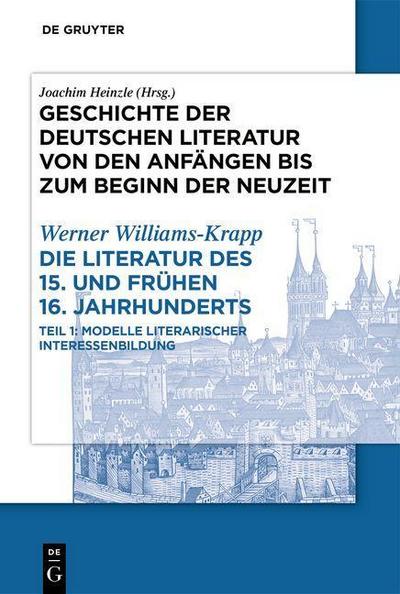 Geschichte der deutschen Literatur von den Anfängen bis zum Beginn der Neuzeit. Vom späten Mittelalter zum Beginn der Neuzeit Die Literatur des 15. und frühen 16. Jahrhunderts. Tl.2