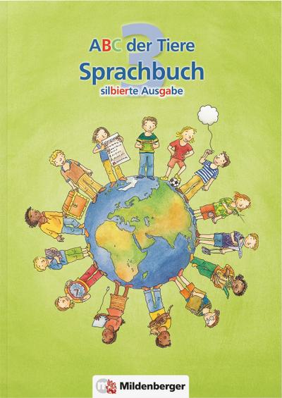 ABC der Tiere 3 - Sprachbuch, silbierte Ausgabe