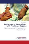 Euthanasia in Older Adults with Psychiatric Disease