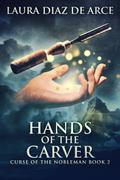 Hands of the Carver