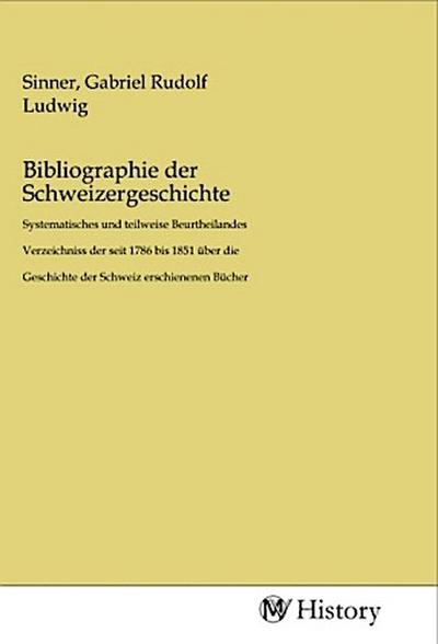 Bibliographie der Schweizergeschichte