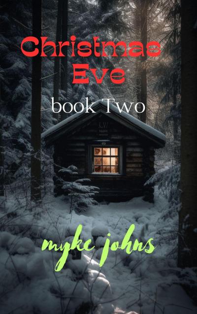 Christmas Eve Book Two