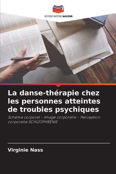 La danse-thérapie chez les personnes atteintes de troubles psychiques