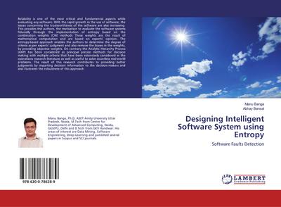 Designing Intelligent Software System using Entropy