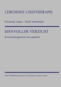 Sinnvoller Verzicht von Elisabeth Lukas | Ebook