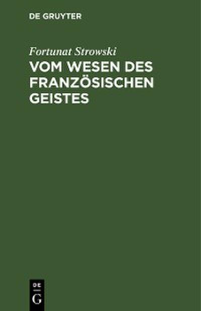 Vom Wesen des französischen Geistes