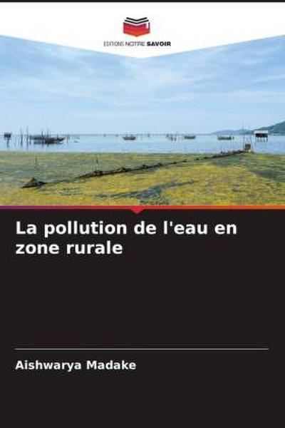 La pollution de l’eau en zone rurale