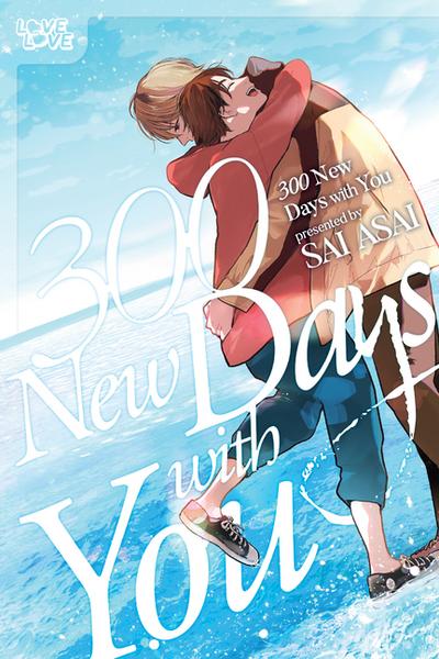 300 New Days With You