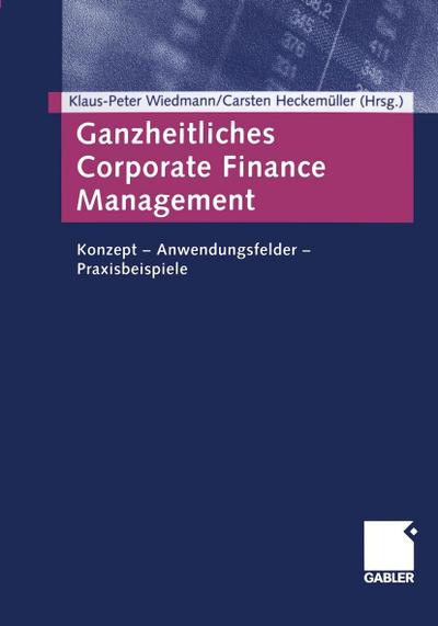 Ganzheitliches Corporate Finance Management