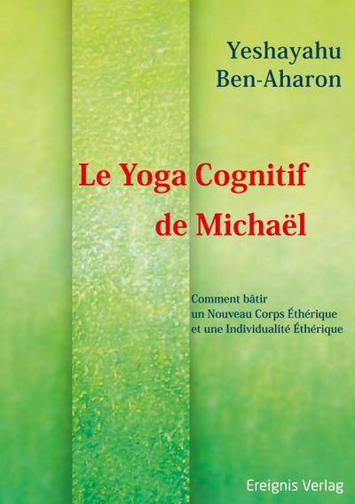 Le Yoga Cognitif de Michaël