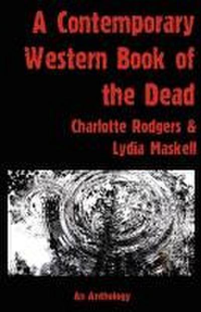 A Contemporary  Western Book Of The Dead
