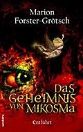 Das Geheimnis von Mikosma