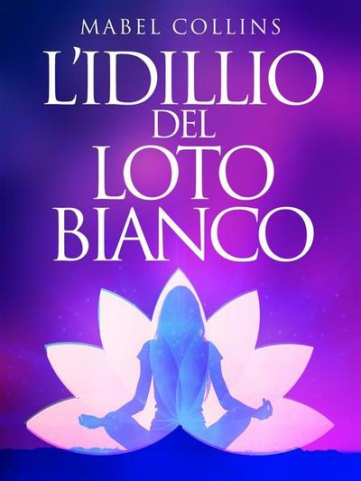 L’Idillio del Loto Bianco