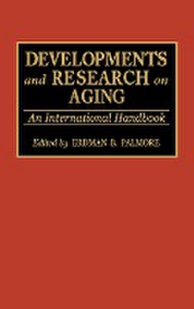Developments and Research on Aging