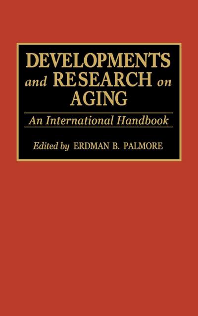 Developments and Research on Aging