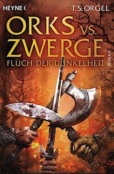 Orks vs. Zwerge 02 - Fluch der Dunkelheit