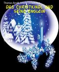 Das Christkindl und seine Englein