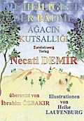 Die Heiligkeit der Bäume