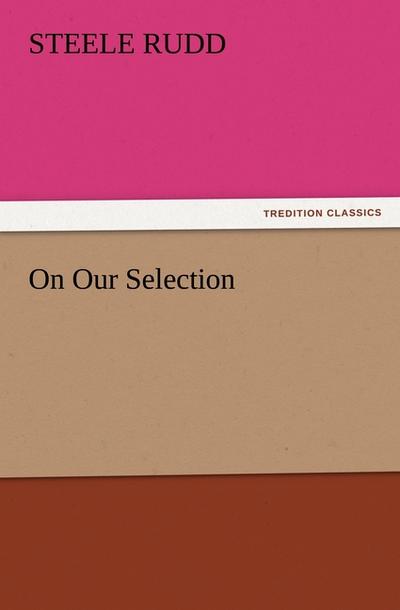 On Our Selection
