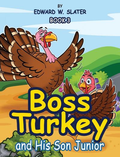 Boss Turkey
