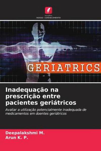 Inadequação na prescrição entre pacientes geriátricos