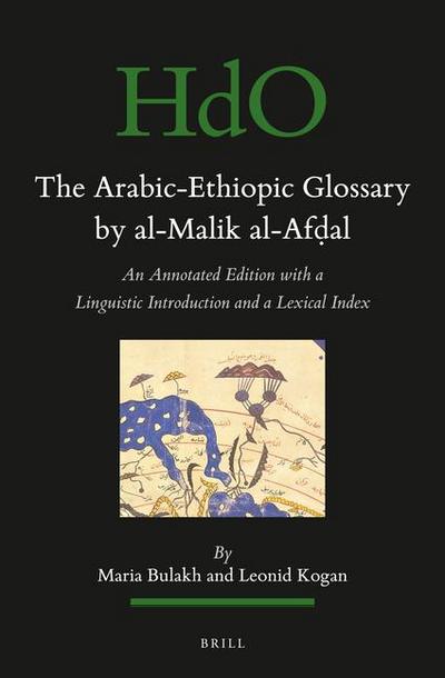 The Arabic-Ethiopic Glossary by Al-Malik Al-Af&#7693;al