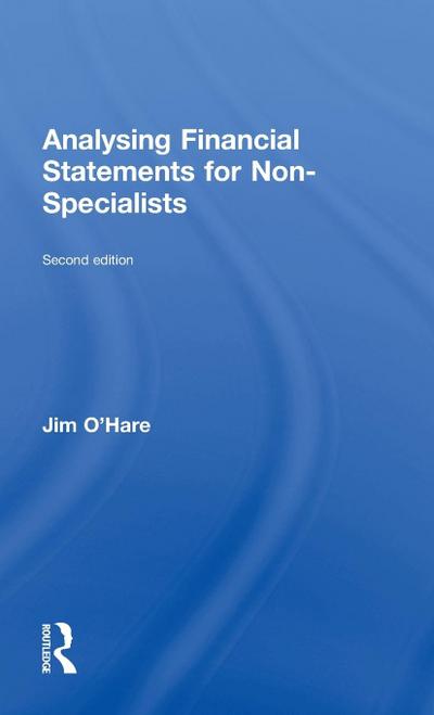 Analysing Financial Statements for Non-Specialists