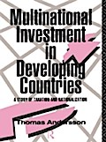 Multinational Investment in Developing Countries