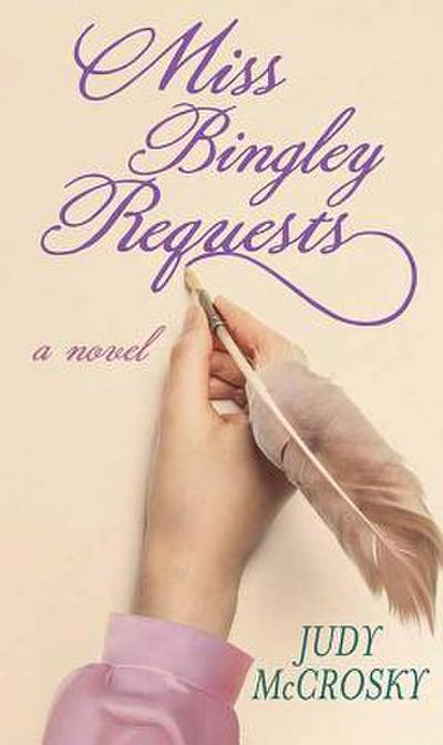 Miss Bingley Requests