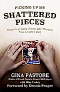 Picking Up My Shattered Pieces