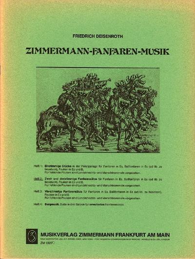 Fanfaren-Musik Band 2 - 2-3stimmige Stückefür Fanfaren in Es, Baßfanfare in Es ad lib. und Pauken