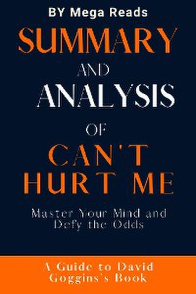 summary and analysis of can’t hurt me