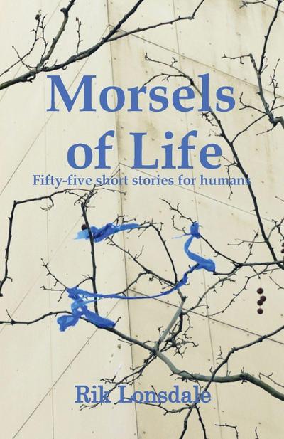 Morsels of Life