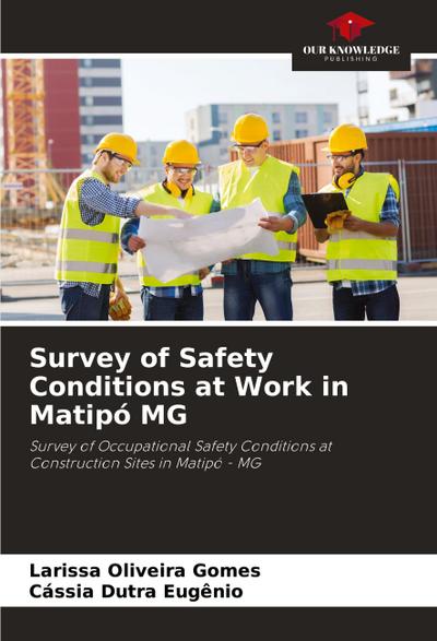 Survey of Safety Conditions at Work in Matipó MG