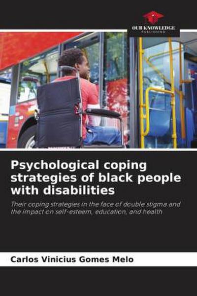 Psychological coping strategies of black people with disabilities