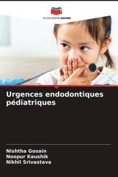 Urgences endodontiques pédiatriques