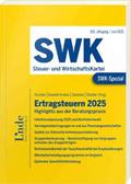 SWK-Spezial Ertragsteuern 2025