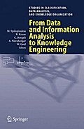 From Data and Information Analysis to Knowledge Engineering