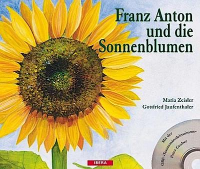 Franz Anton und die Sonnenblumen, m. Audio-CD