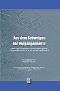 Aus dem Schweigen der Vergangenheit. Tlbd.2